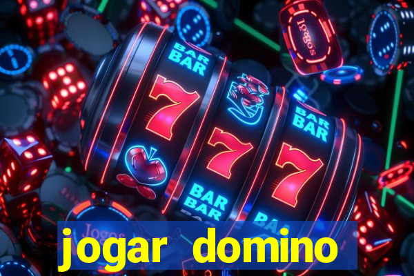 jogar domino valendo dinheiro